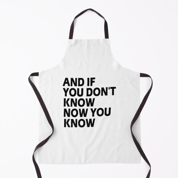 Item preview, AND IF YOU DON'T KNOW NOW YOU KNOW designed and sold by AlabaBernat.