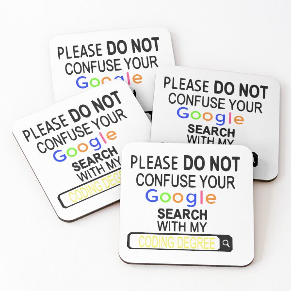 Item preview, Please don’t confuse your web search for my coding degree designed and sold by CraftyCoderChic.