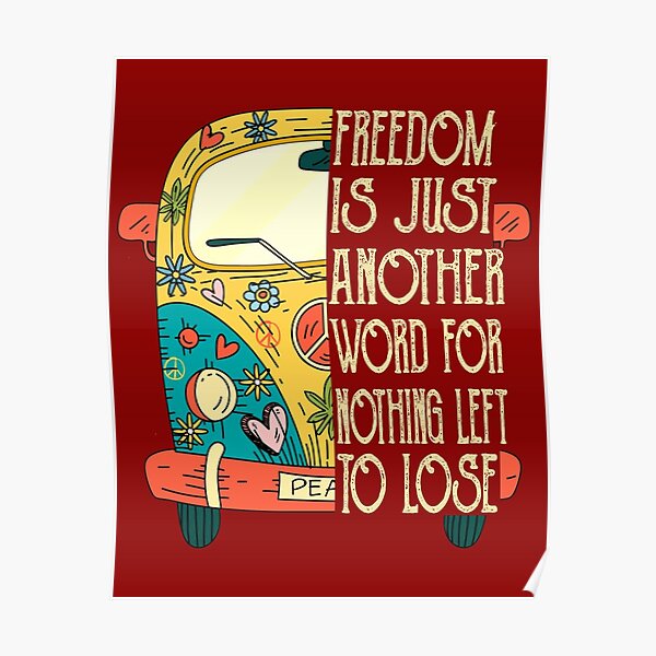 hippie-car-graphic-freedom-just-another-word-best-girls-nothing-hippie