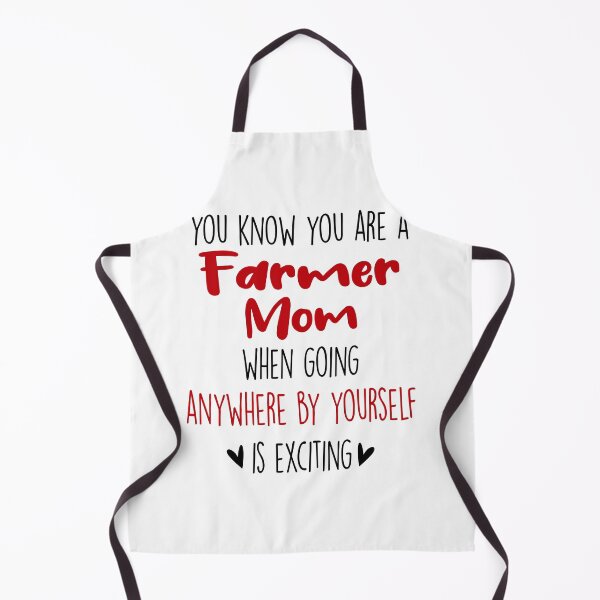 Item preview, You Know You're A Farmer Mom When, Mothers Day Funny Farmer designed and sold by EasyPrintGift.