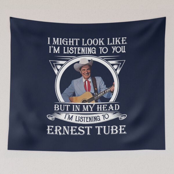 Item preview, I May Look Like Im Listening To You Ernest designed and sold by DuyPhucCoca.