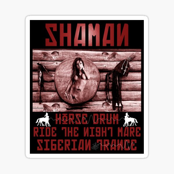 Shaman Night-Mare Drum Siberian Trance Sticker