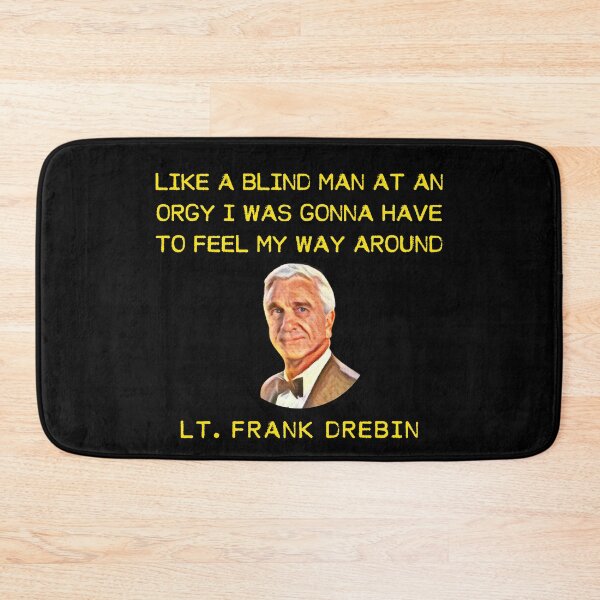 Artikelvorschau, Frank Drebin Blind Man at an Orgy #4 entworfen und verkauft von 1st-Gen-Gamer.