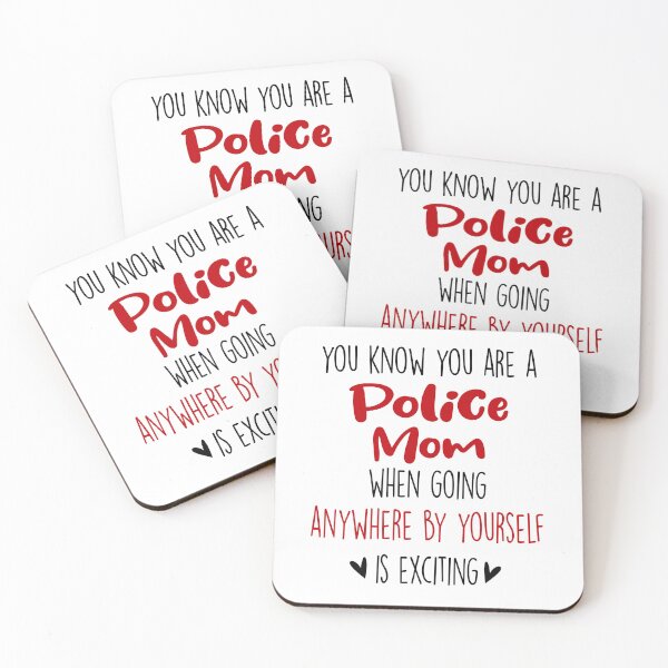 Item preview, You Know You're A Police Mom When, Mothers Day Funny Police designed and sold by EasyPrintGift.