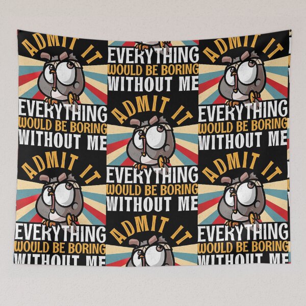 Item preview, Admit It Everything Would Be Boring Without Me Funny Owl  designed and sold by DanielOwen8402.