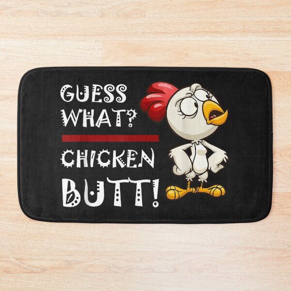 Item preview,  What Chicken Butt Design  designed and sold by BrettPorter2612.