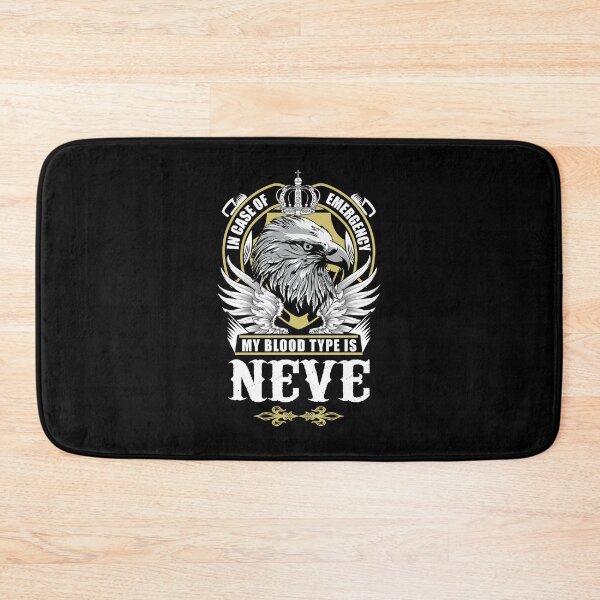 Item preview, Neve Name T Shirt - In Case Of Emergency My Blood Type Is Neve Gift Item Tee designed and sold by masondilla.