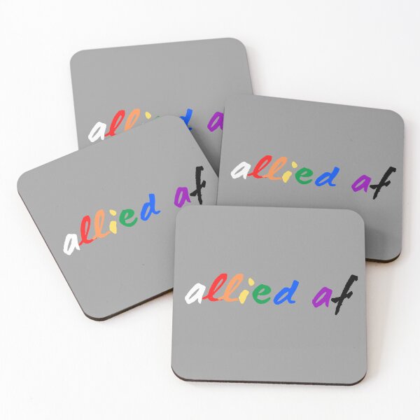 Item preview, Allied af Allies. LGBTQ Ally Pride designed and sold by Subtle Pride Shop.