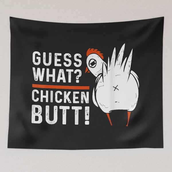 Item preview, What Chicken Butt White Design  designed and sold by BrettPorter2612.