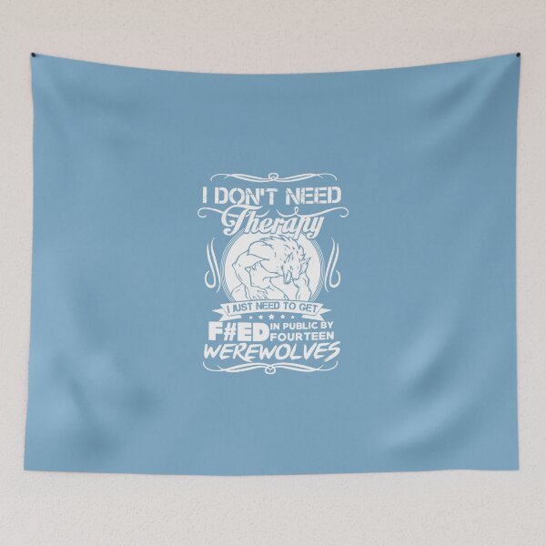 Item preview, I Don’t Need Therapy I Just Need To Get Fed In Public By Fourteen Werewolves Classic T-Shirt designed and sold by Sonergur.