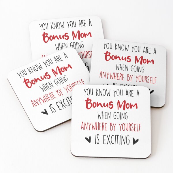 Item preview, You Know You're A Bonus Mom When, Mothers Day Funny Stepmom designed and sold by EasyPrintGift.
