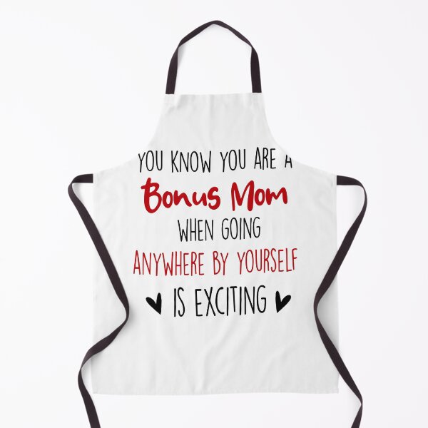 Item preview, You Know You're A Bonus Mom When, Mothers Day Funny Stepmom designed and sold by EasyPrintGift.