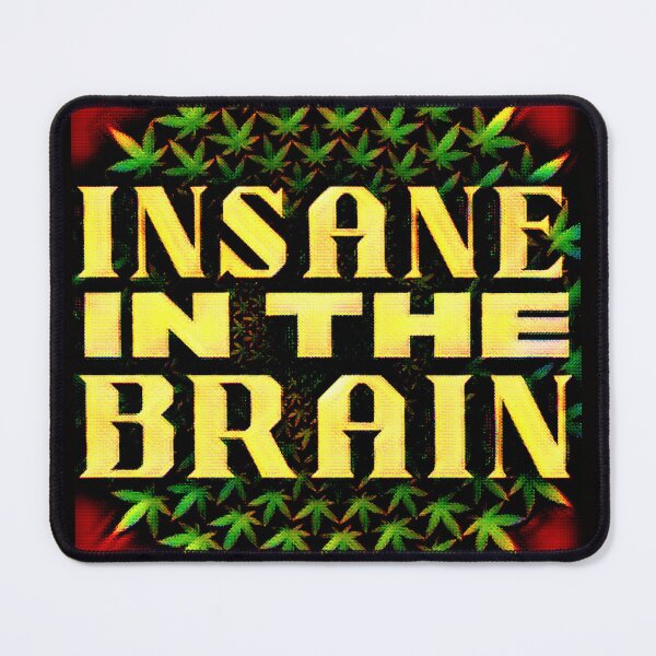Item preview, INSANE IN THE BRAIN WEED Cannatees designed and sold by jmed70.
