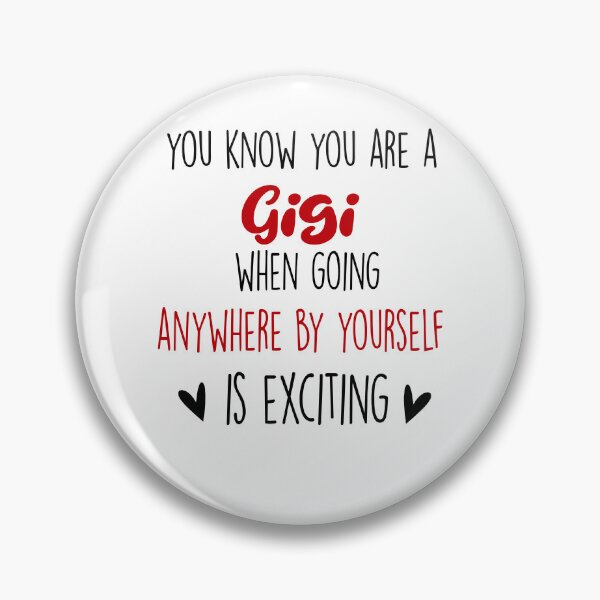 Item preview, You Know You're A Gigi When, Mothers Day Funny Grandma designed and sold by EasyPrintGift.