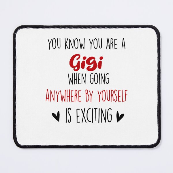 Item preview, You Know You're A Gigi When, Mothers Day Funny Grandma designed and sold by EasyPrintGift.