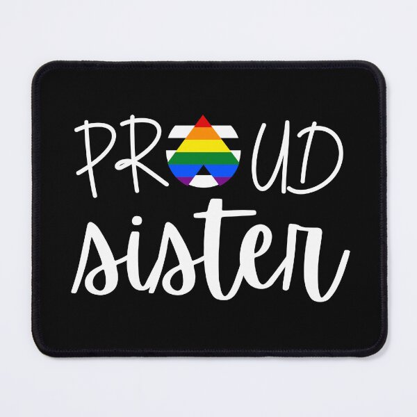 Item preview, Proud Sister Allies. LGBTQ Ally Pride designed and sold by Subtle Pride Shop.
