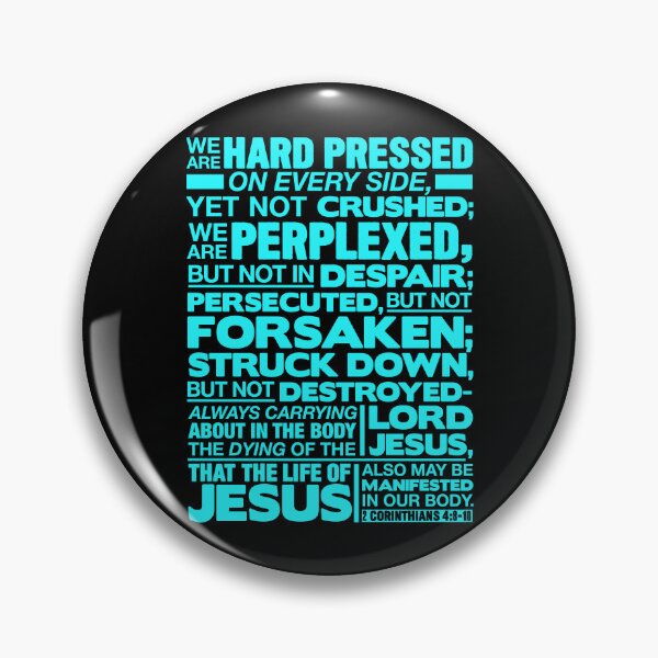 Item preview, 2 Corinthians 4:8-10 Not Forsaken designed and sold by plushism.