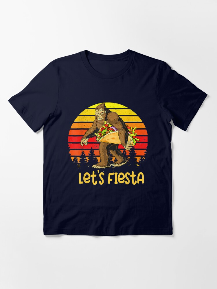 Sas-qua-tch Carrying Taco Cinco De Mayo Retro Let's Fiesta Essential T-Shirt