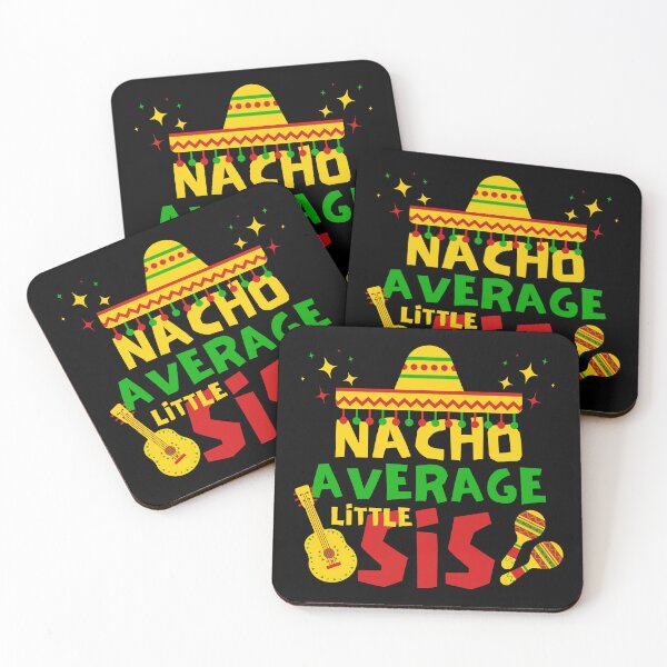 Item preview, Nacho Average Little Sis, Cinco de Mayo Gift Idea designed and sold by FNStuff.