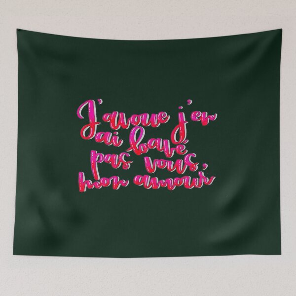 Item preview, J_avoue j_en ai bavé pas vous, mon amour.  classique designed and sold by Flickercandle.
