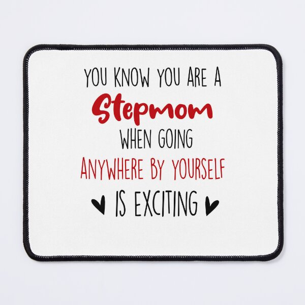 Item preview, You Know You're A Stepmom When, Mothers Day Funny Stepmother designed and sold by EasyPrintGift.