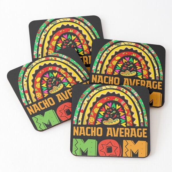 Item preview, Nacho Average Mom Rainbow Cinco De Mayo Women Mexican Fiesta  designed and sold by zorinaabzs143.