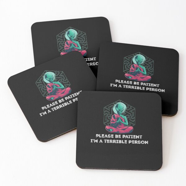 Item preview, Funny Qoute, please be patient i'm a terrible person designed and sold by Yonshop.