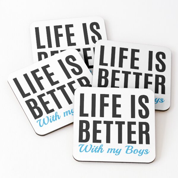 Item preview, Life is Better with My Boys - Funny Mom of Boys Saying  (black text) designed and sold by dass-art.