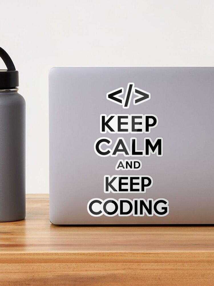 Keep calm and keep coding Wallpaper Download