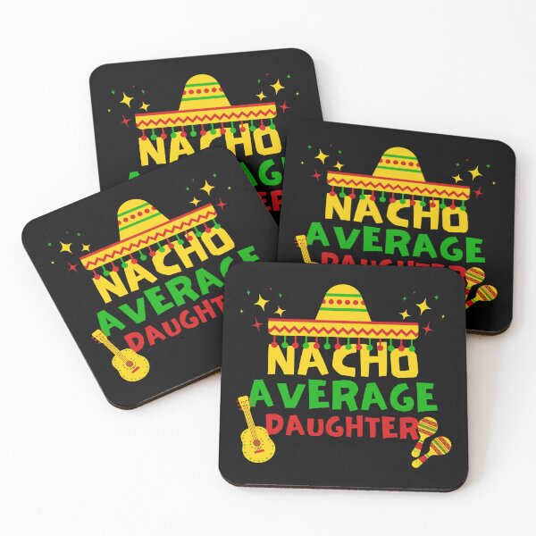 Item preview, Nacho Average Daughter, Cinco de Mayo Gift Idea designed and sold by FNStuff.