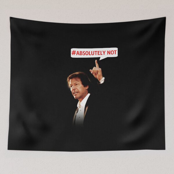 Item preview, Absolutely Not #absolutelynot Imran Khan PTI merch designed and sold by Burhan J Tees LTD.