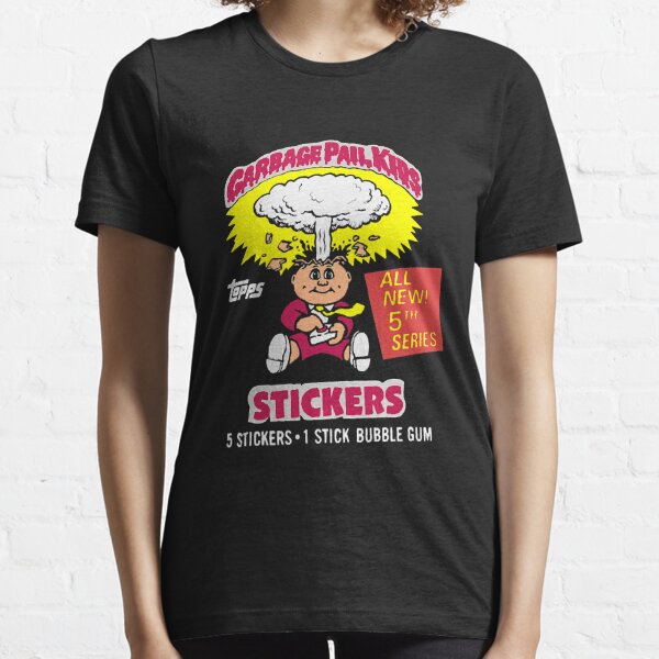 The Reason Why Everyone Love Garbage Pail Kids Essential T-Shirt