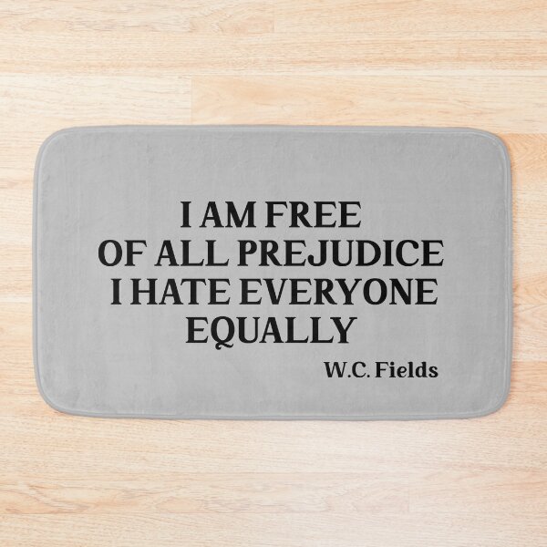 Item preview, I am free of all prejudice I hate everyone equally, black designed and sold by perezzzoso.