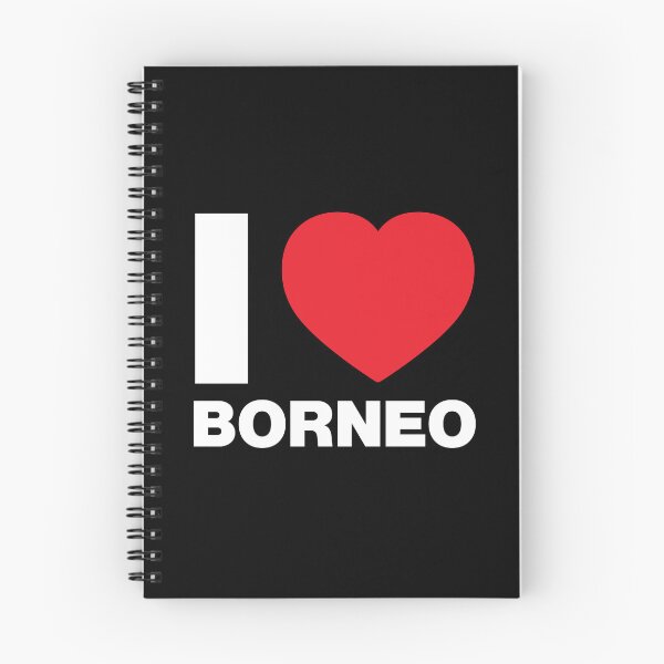 Item preview, I Love Borneo, Asia designed and sold by Thestarrysky.
