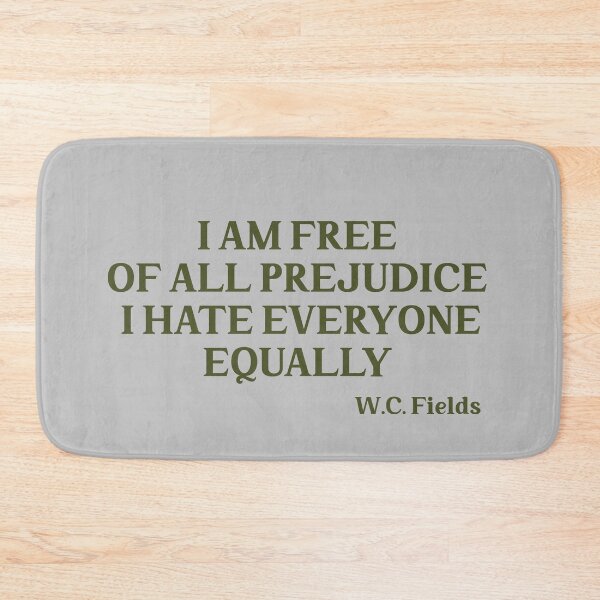 Item preview, I am free of all prejudice I hate everyone equally, green designed and sold by perezzzoso.