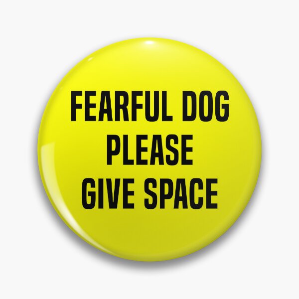 Item preview, Fearful dog please give space designed and sold by ShardStudios.