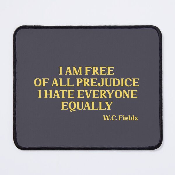 Item preview, I am free of all prejudice I hate everyone equally, mustard designed and sold by perezzzoso.