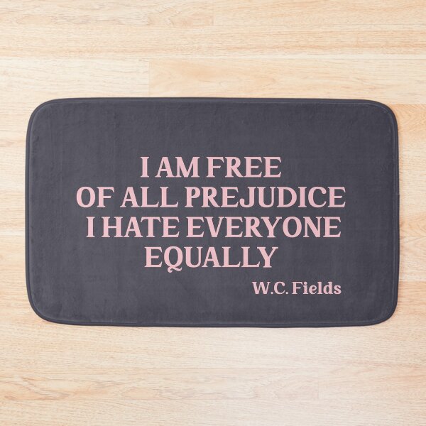 Item preview, I am free of all prejudice I hate everyone equally, pink designed and sold by perezzzoso.
