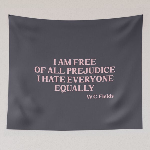 Item preview, I am free of all prejudice I hate everyone equally, pink designed and sold by perezzzoso.