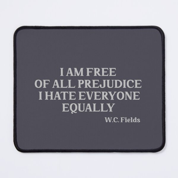 Item preview, I am free of all prejudice I hate everyone equally, silver designed and sold by perezzzoso.