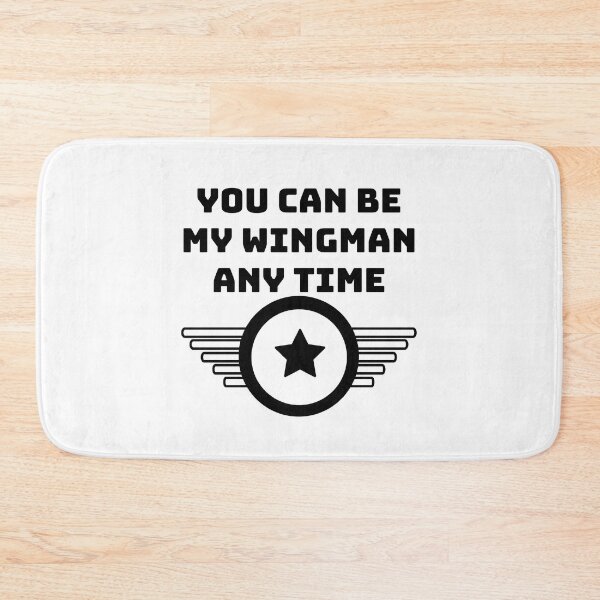 Item preview, You Can Be My Wingman Any Time designed and sold by RedTomasB.