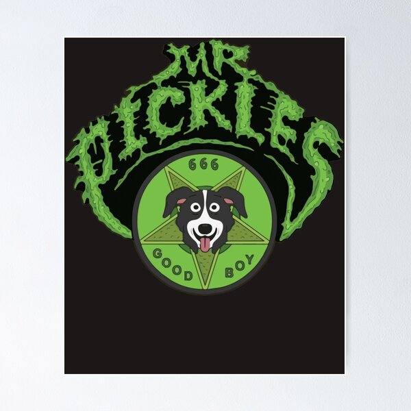 Mr. Pickles Poster for Sale by krusstudio