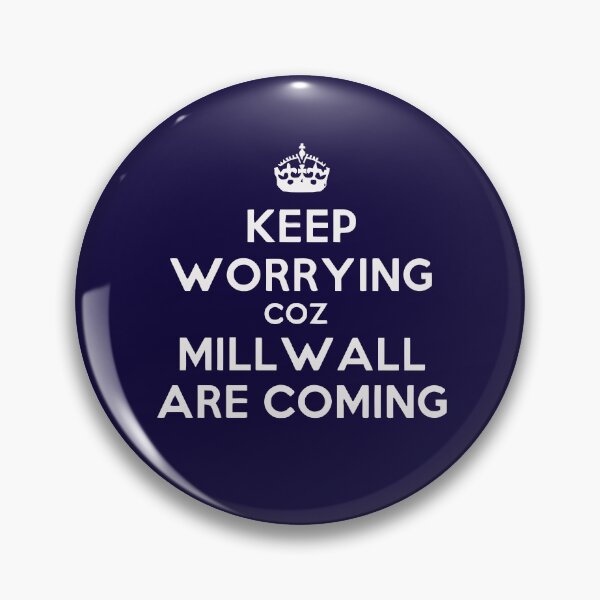 Item preview, Millwall are Coming designed and sold by Millwall.store.