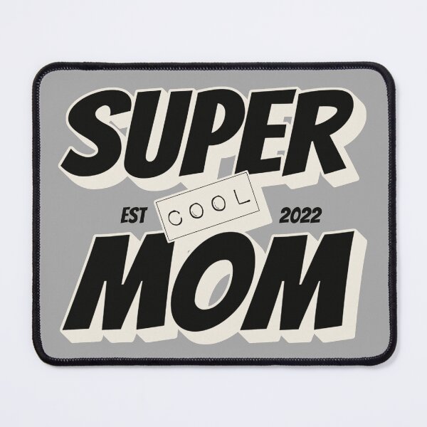 Item preview, Cool Comic Book Super Cool Mom Est 2022, Great Design For New Cool Moms, Perfect For Mother's Day designed and sold by TrulyEpoque.