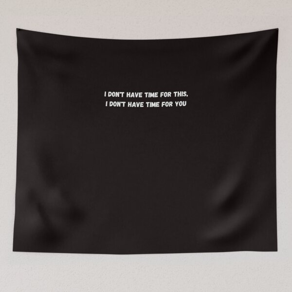 Item preview, I don’t have time for this, I don’t have time for you - Anna Delvey Quote Classic T-Shirt designed and sold by JustinJaspers.