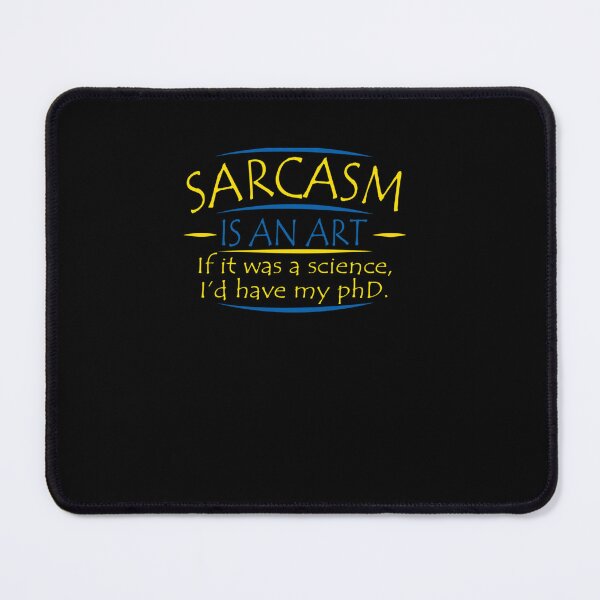 Item preview, BEST SELLER Sarcasm Art Trending Essential T-Shirt designed and sold by McDonAnna.