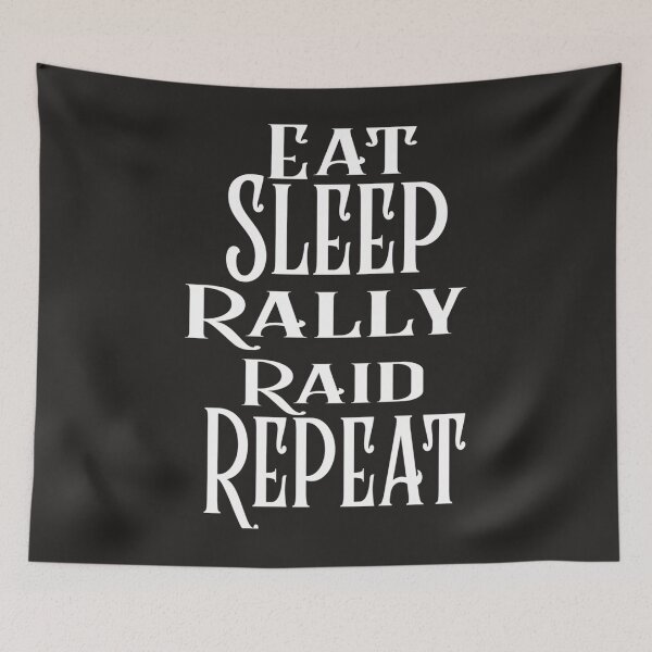 Item preview, Eat sleep raid repeat Essential designed and sold by KaylaAmato.