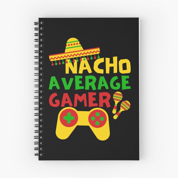 Item preview, Nacho Average Gamer, Cinco de Mayo Gaming designed and sold by FNStuff.