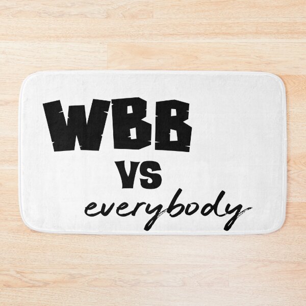 Item preview, WBB vs EVERYBODY designed and sold by Havilaharts.