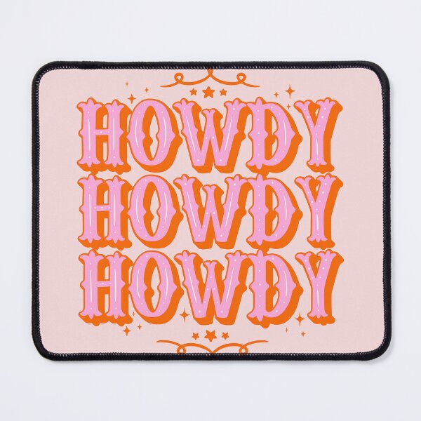 Item preview, HOWDY HOWDY HOWDY YALL | Simple Type With Minimalist Ornament Space Cowgirl Orange Pink Background designed and sold by PEARROT.